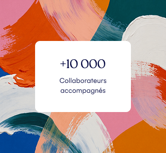 Plus de 10 000 collaborateurs accompagnés
